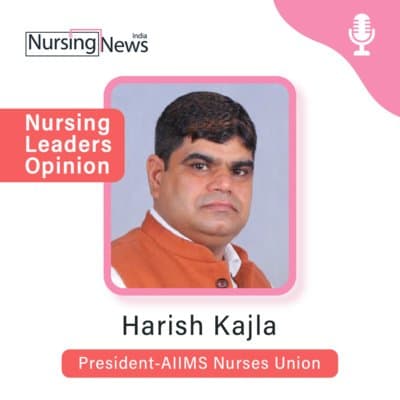 “A lot of work still needed in the nursing profession” - Harish Kajala