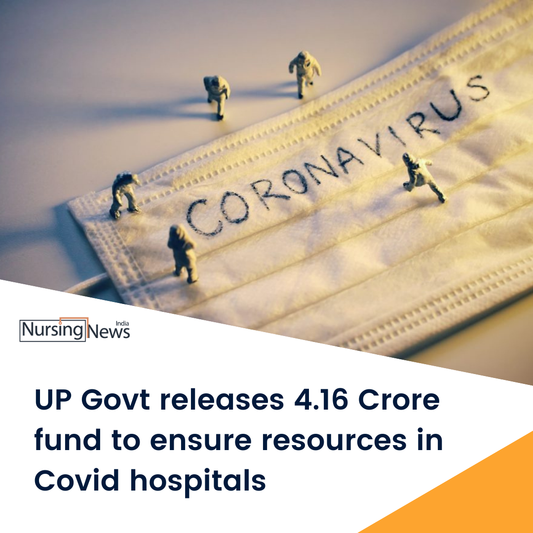 UP Govt Releases 4.16 Crore Fund To Ensure Resources in Covid Hospitals