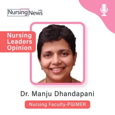 “Nurses can do much more for the patient outcome” - Dr. Manju Dhandapani